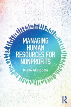 Managing Human Resources for Nonprofits .